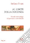 Al limite della docenza. Piccola antropologia del professore universitario. E-book. Formato PDF ebook di Stefano Pivato