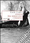 Storia del miracolo italiano. E-book. Formato EPUB ebook di Guido Crainz