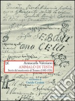 Ammalò di testa. Storie del manicomio di Teramo (1880-1931). E-book. Formato EPUB ebook