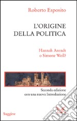 L'origine della politica. E-book. Formato EPUB ebook