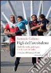 I figli dell'arcobaleno. E-book. Formato EPUB ebook