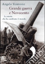 Grande guerra e Novecento. E-book. Formato EPUB