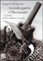 Grande guerra e Novecento. E-book. Formato EPUB ebook