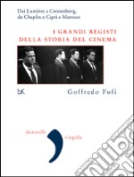 I grandi registi del cinema. E-book. Formato EPUB ebook