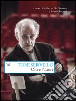 Toni Servillo. Oltre l'attore. E-book. Formato EPUB ebook