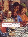 Rinascimento a tavola: La cucina e il banchetto nelle corti italiane. E-book. Formato EPUB ebook