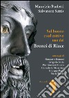 Sul buono e sul cattivo uso dei Bronzi di Riace. E-book. Formato EPUB ebook