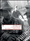 Combattenti, sbandati, prigionieri: Esperienze e memorie di reduci della seconda guerra mondiale. E-book. Formato EPUB ebook di Gabriella Gribaudi