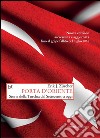 Porta d'Oriente: Storia della Turchia dal Settecento a oggi. E-book. Formato EPUB ebook