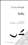 Italia. E-book. Formato EPUB ebook di Charles Wright