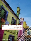 Resistere: Innovazione e vita quotidiana. E-book. Formato EPUB ebook di Laura Bovone