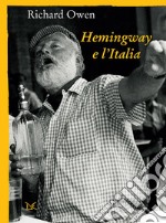 Hemingway e l'Italia. E-book. Formato EPUB ebook