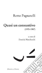 Quasi un consuntivo. E-book. Formato EPUB ebook