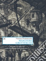 Maschere grottesche: L'informe e il deforme nella letteratura dell'Ottocento. E-book. Formato EPUB ebook