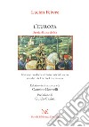 L'Europa: Storia di una civiltà. E-book. Formato EPUB ebook di Lucien Febvre