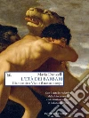 L'età dei barbari: Giambattista Vico e il nostro tempo. E-book. Formato EPUB ebook di Maria Donzelli