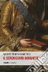 Il serenissimo borghese. E-book. Formato EPUB ebook