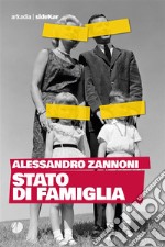 Stato di famiglia. E-book. Formato EPUB ebook