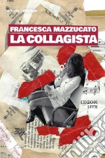 La collagista. E-book. Formato EPUB ebook