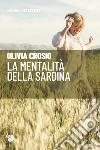 La mentalità della sardina. E-book. Formato EPUB ebook