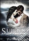 Brucia Per Me (The MSA Trilogy #1.4). E-book. Formato EPUB ebook di Chiara Cilli