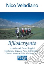 Ilfilodargento. E-book. Formato EPUB ebook