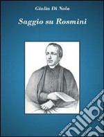 Saggio su Rosmini. E-book. Formato EPUB ebook