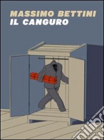 Il canguro. E-book. Formato PDF ebook di Massimo Bettini