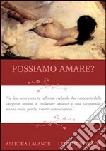 Possiamo amare?. E-book. Formato EPUB ebook