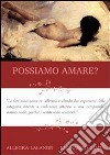 Possiamo amare?. E-book. Formato EPUB ebook