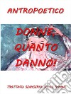 Donne, quanto danno!. E-book. Formato EPUB ebook