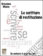 Le scritture di restituzione. E-book. Formato Mobipocket ebook