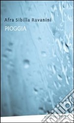 Pioggia. E-book. Formato EPUB ebook