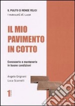 Il mio pavimento in cotto. E-book. Formato PDF ebook