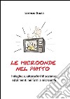 Le microonde nel piatto. E-book. Formato EPUB ebook