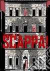 Scappa!. E-book. Formato PDF ebook di Giovanni Masi