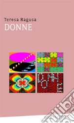 Donne. E-book. Formato Mobipocket ebook