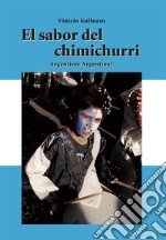 El sabor del Chimichurri. Ediz. italiana. E-book. Formato PDF ebook