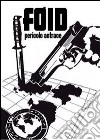 Foid: pericolo antrace. E-book. Formato PDF ebook