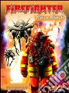 Firefighter. E-book. Formato EPUB ebook