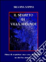 Il segreto di villa Adelaide. E-book. Formato EPUB ebook