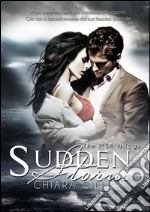 Sudden Storm (The MSA Trilogy #1). E-book. Formato EPUB ebook