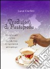 Tradizioni di pastafrolla. E-book. Formato EPUB ebook