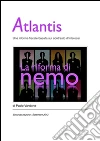 Atlantis - la riforma di nemo. E-book. Formato EPUB ebook di Paolo Vandone
