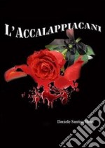 L'accalappiacani. E-book. Formato PDF ebook