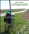 Un'avventura su due ruote. da rimini ai carpazi in mountain bike. E-book. Formato EPUB ebook di Massimo Gugnoni