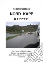 Nord Kapp N 71° 10' 21''. E-book. Formato PDF