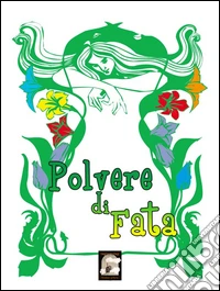 Polvere di fata. E-book. Formato Mobipocket ebook
