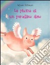 La piuma di un porcellino alato. E-book. Formato EPUB ebook