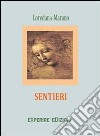 Sentieri. E-book. Formato Mobipocket ebook